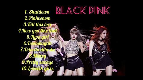 BEST BLACKPINK Famous songs Playlist that crossed millions of views - YouTube