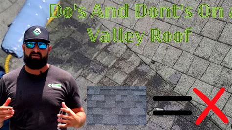 The Do's and Dont's on a Dead Valley Roof