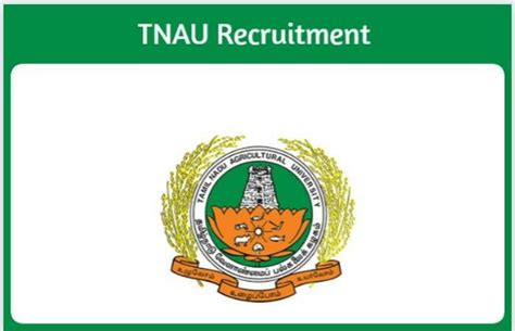 tnau-Tamil Nadu Agricultural University-Recruitment WALK IN INTERVIEW DATE:21.06.2022 to 24.06.2022