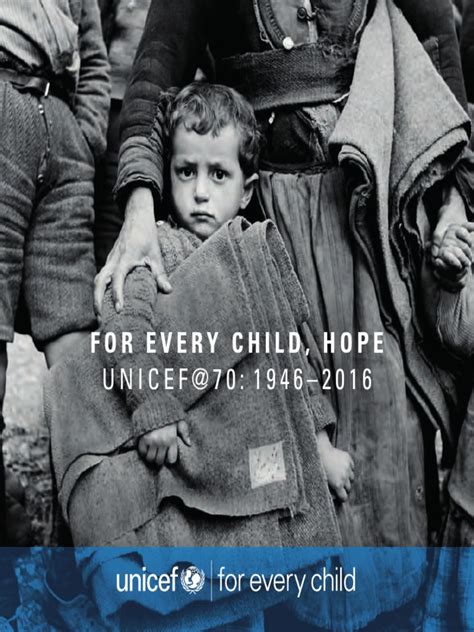 UNICEF For Every Child Hope 1946-2016 WEB | PDF