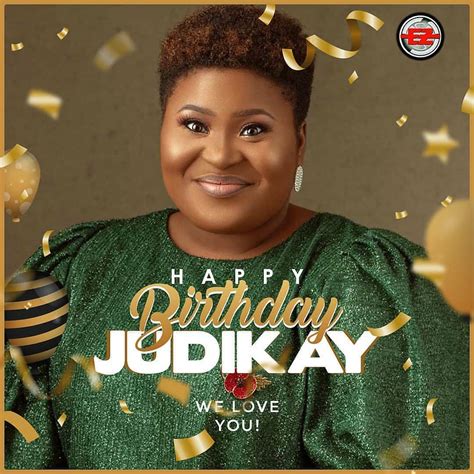 Gospel Music Artiste 'Judikay' Celebrates Birthday Today