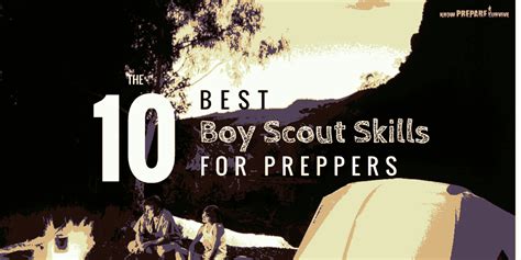 10 Boy Scout Merit Badges Every Prepper Should Have