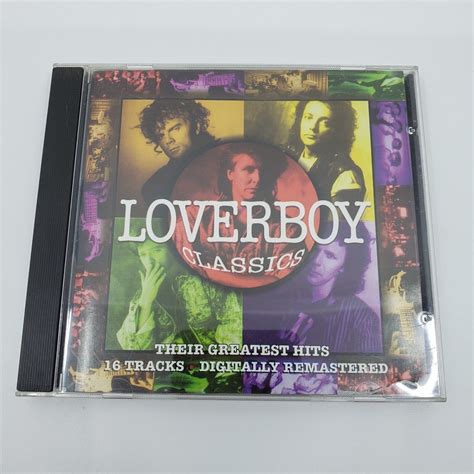 Loverboy Classics by Loverboy CD 1994 Sony Turn Me Loose Notorious Pre ...