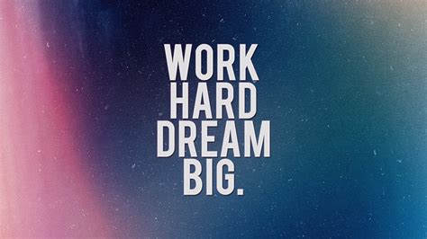 HD wallpaper: work hard dream big text, Misc, Motivational | Wallpaper Flare