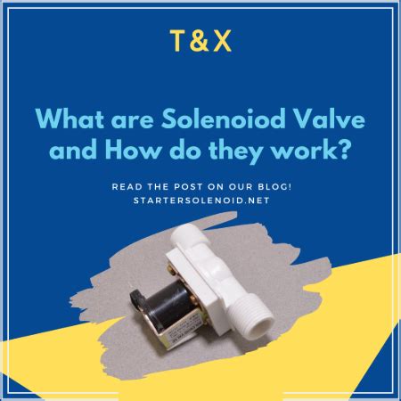 Solenoid Valve Applications: 13 Most Common Uses - T&X