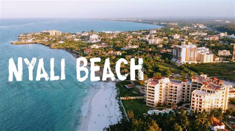 Nyali Beach, Mombasa - YouTube