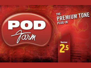 POD Farm 2.5, POD Farm 2.5 Platinum and POD Farm 2.5 free trial now ...