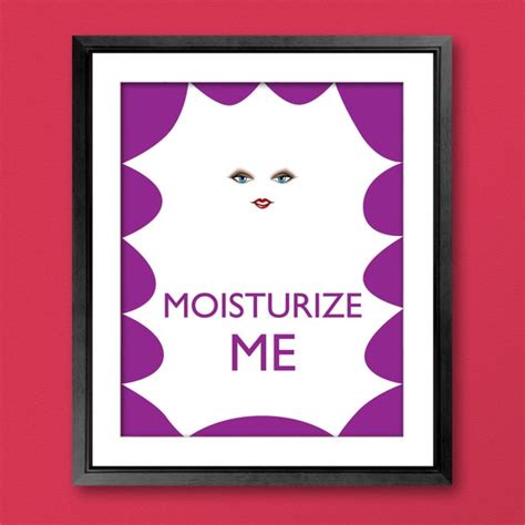 Doctor Who Inspired Moisturize Me Poster by RisaRocksIt on Etsy