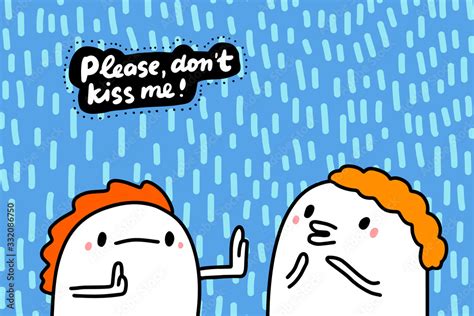 Please don't kiss me hand drawn vector illustration in cartoon comic ...