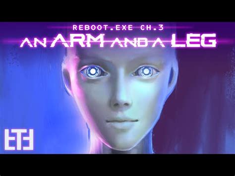 "An Arm and a Leg" - Reboot.exe - S1 Chapter 3. | Tabletop Time Wiki | Fandom