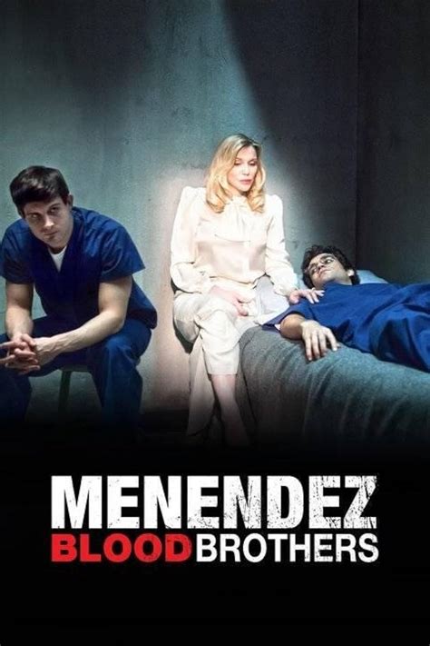 Menendez: Blood Brothers (TV Movie 2017) - IMDb