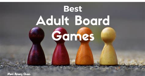 Best Board Games for Adults - Mom Among Chaos