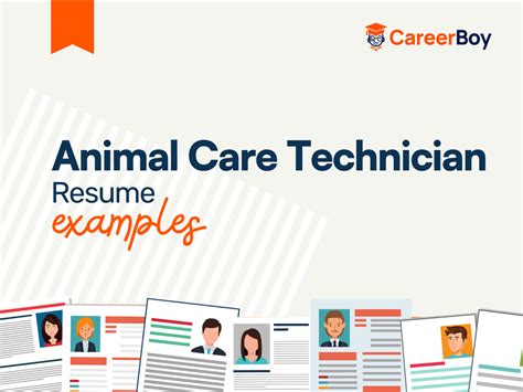 Animal Care Technician Resume Example: 4 Templates