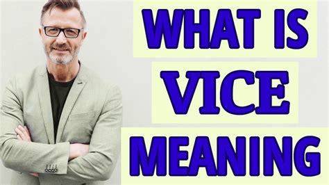 Vice | Meaning of vice - YouTube