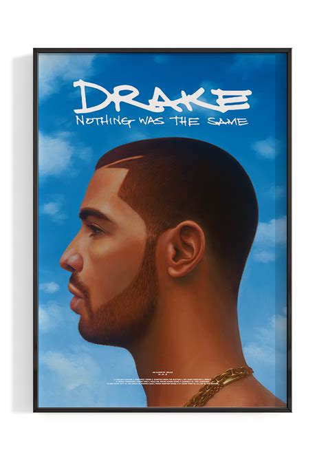 Drake 'Nothing Was The Same' Poster – The Indie Planet