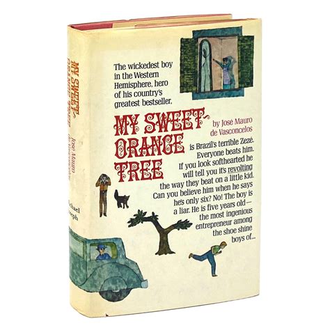 My Sweet Orange Tree, José Mauro de Vasconcelos. First U.K. Edition, F – The Rare Book Sleuth