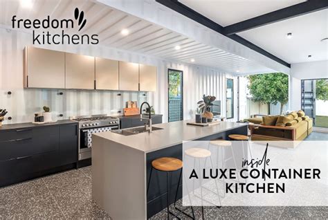 Inside a luxe container kitchen - Freedom Kitchens