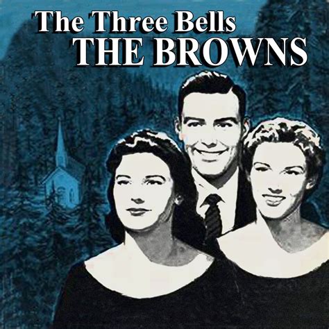 ‎The Three Bells - Album by The Browns - Apple Music