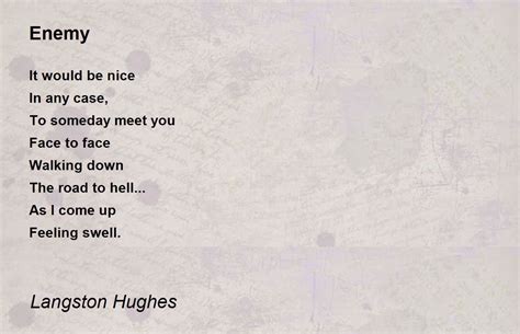 Enemy - Enemy Poem by Langston Hughes