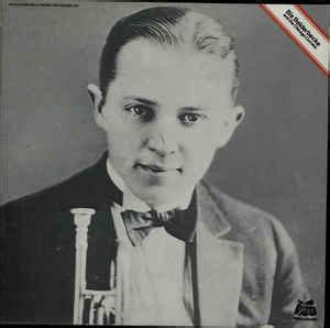 Bix Beiderbecke ?– Bix Beiderbecke And The Chicago Cornets