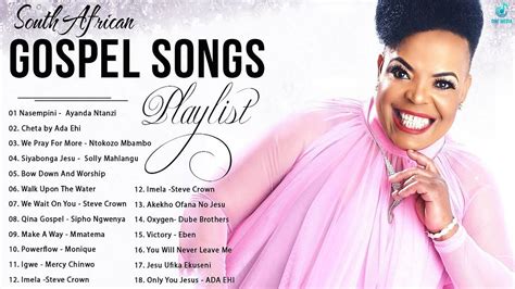 Greatest South African Gospel Songs Playlist || Most Popular South ...