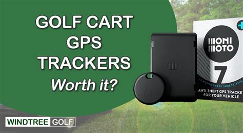 Golf Cart GPS Tracker Systems Cost: (Worth it?)