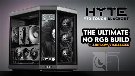 Air Cooled HYTE Y70 Touch?! | All Black, No RGB Gaming PC Build ...