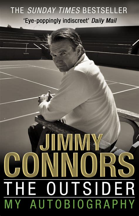 The Outsider: My Autobiography by Jimmy Connors - Penguin Books Australia