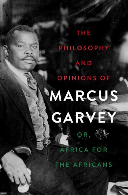 The Philosophy and Opinions of Marcus Garvey: Or, Africa for the ...