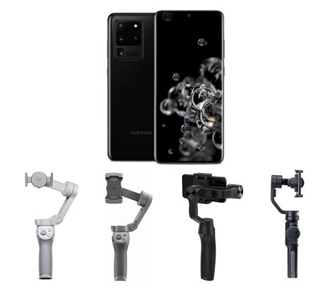 Best Gimbals for Samsung Galaxy S20/S20 Plus/S20 Ultra - Accessories Tested