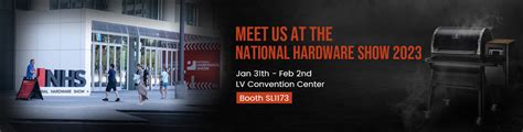 See You at the National Hardware Show 2023 - Z Grills® Blog