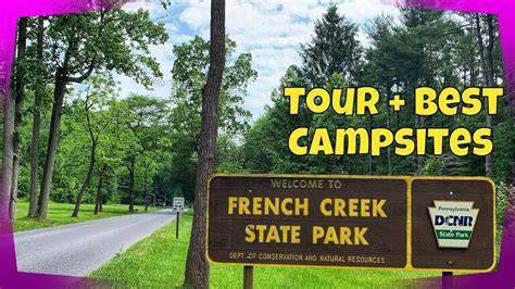 French Creek State Park - Tour and Best Campsites - YouTube