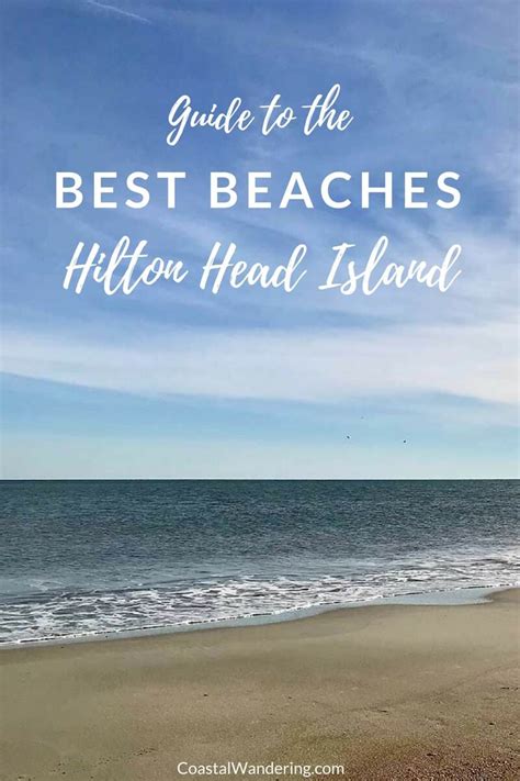 7 Best Beaches in Hilton Head Island - Coastal Wandering