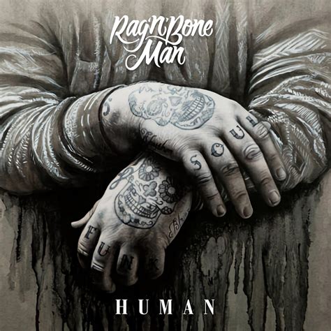 Human_Rag'n'Bone Man_高音质在线试听_Human歌词|歌曲下载_酷狗音乐