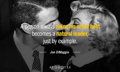 TOP 25 QUOTES BY JOE DIMAGGIO | A-Z Quotes