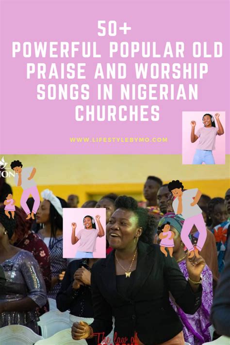 50 + Common Nigerian praise and worship songs || Old songs sang in Nigerian churches – Dupe's Blog