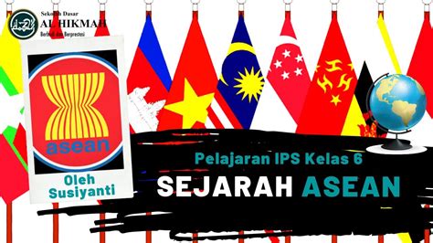 Sejarah Singkat Pembentukan Asean Sejarah Indonesia Zaman - Riset