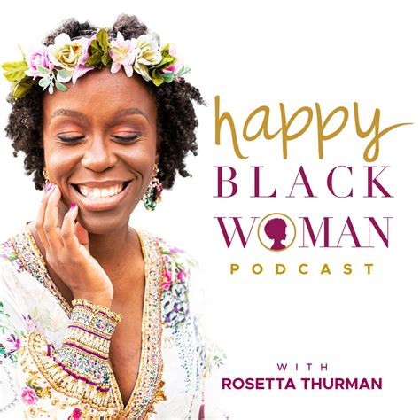 Podcast - Happy Black Woman® | Life & Business Coaching for Black Women