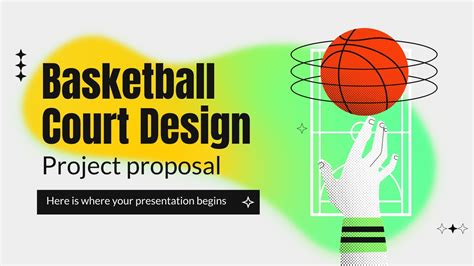 Basketball Court Design | Google Slides & PPT