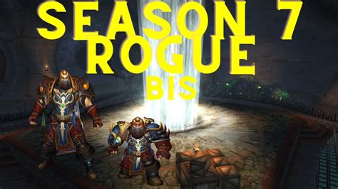 WOTLK s7 ROGUE PVP BIS LIST - YouTube