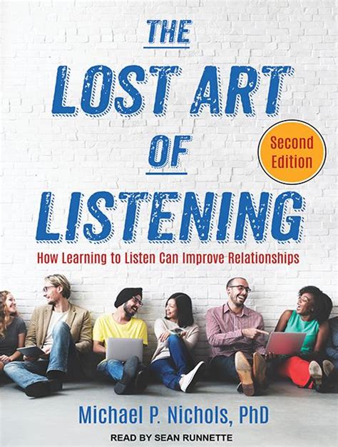 The Lost Art of Listening, Second Edition (Audiobook) - Walmart.com