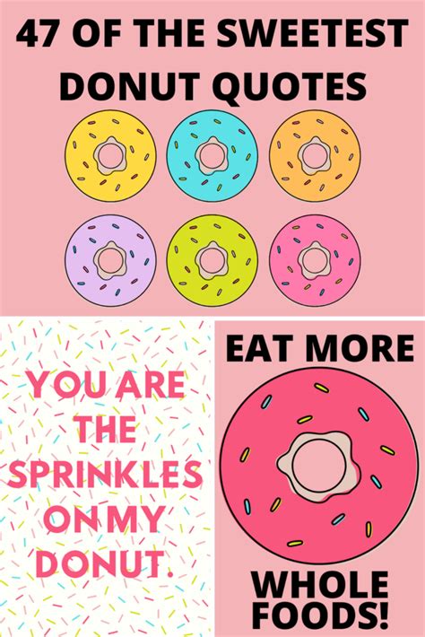 47 Donut Quotes So Sweet You'll Glaze Over - Darling Quote