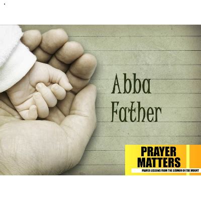 prayer matters – abba father - Byron United Methodist Church