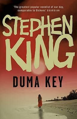 Duma Key by Stephen King