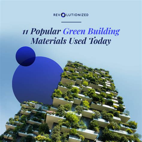 11 Popular Green Building Materials Used Today - Revolutionized