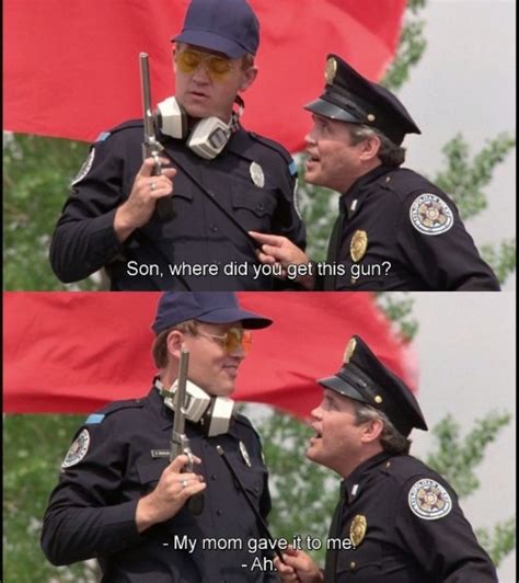 Police Academy Quotes - Police Academy Zone