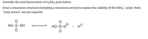 Solved Consider the acid dissociation of H2SO4 given below. | Chegg.com