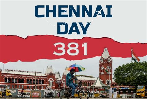 Chennai celebrates 381st anniversary today. ChennaiDay | All India ...