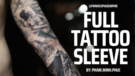 Full Tattoo Sleeve @firmecopiasempire - YouTube