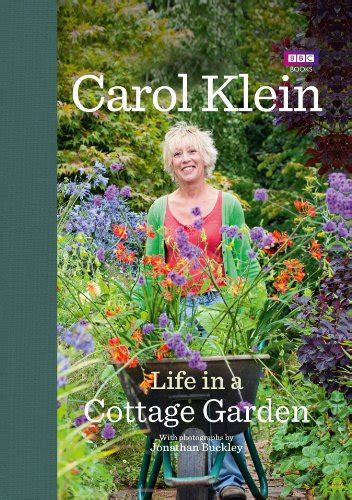 Life in a Cottage Garden By Carol Klein | Used & New | 9781846078712 ...